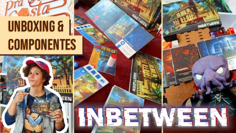 UNBOXING & COMPONENTES: INBETWEEN – Pra Quem Gosta