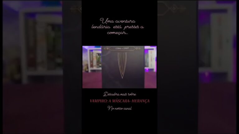 EM BREVE: VAMPIRO: A MÁSCARA – HERANÇA no Pra Quem Gosta!