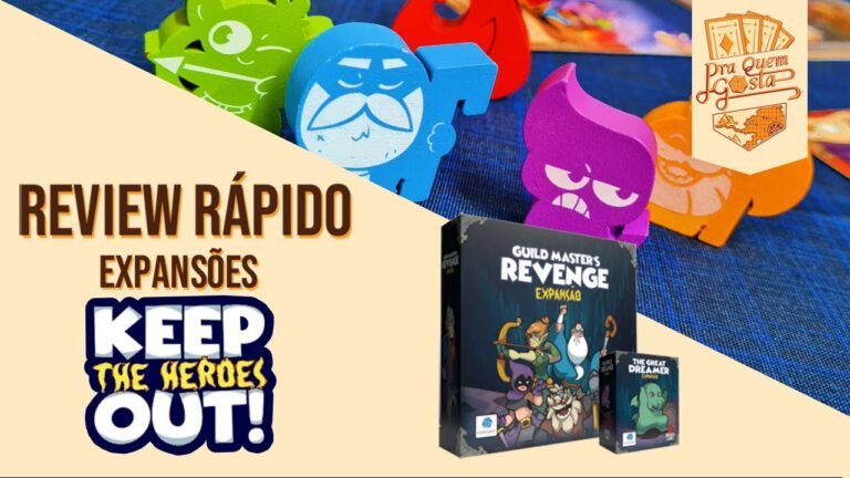 REVIEW RÁPIDO: EXPANSÕES KEEP THE HEROES OUT – Pra Quem Gosta