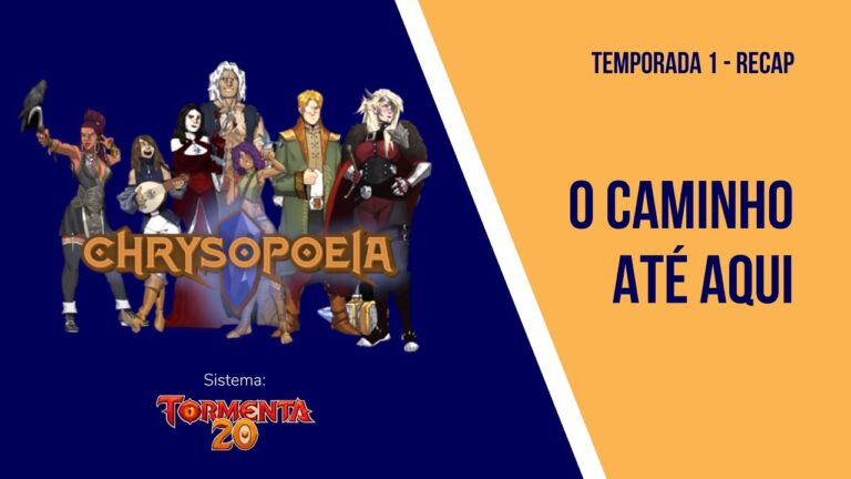 RPG CHRYSOPOEIA: Recap até a Season Finale da Temporada 1