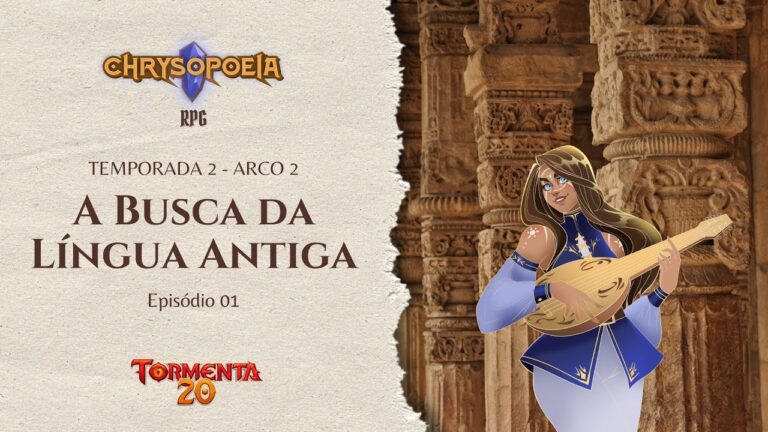 Chrysopoeia RPG – A busca pela Língua Antiga Ep. 01: O Caminho para o Pântano