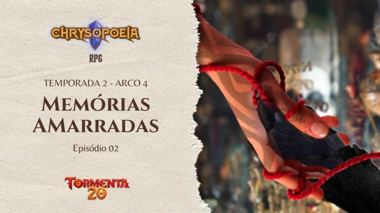Chrysopoeia RPG – Memórias Amarradas Ep. 02: Deixando Puritas