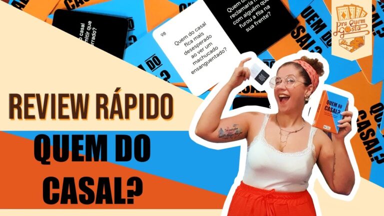 REVIEW RÁPIDO: QUEM DO CASAL? – Pra Quem Gosta