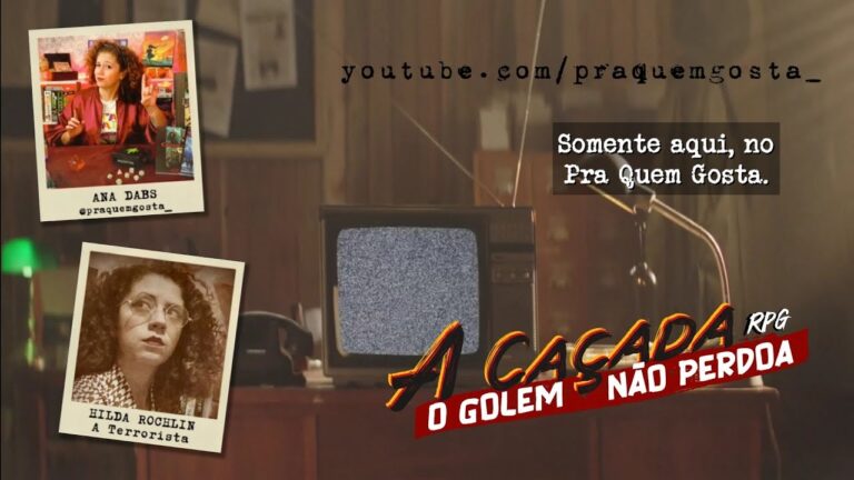 TEASER – A Caçada RPG: Hilda Rochlin | Weird Wars RPG no Pra Quem Gosta!