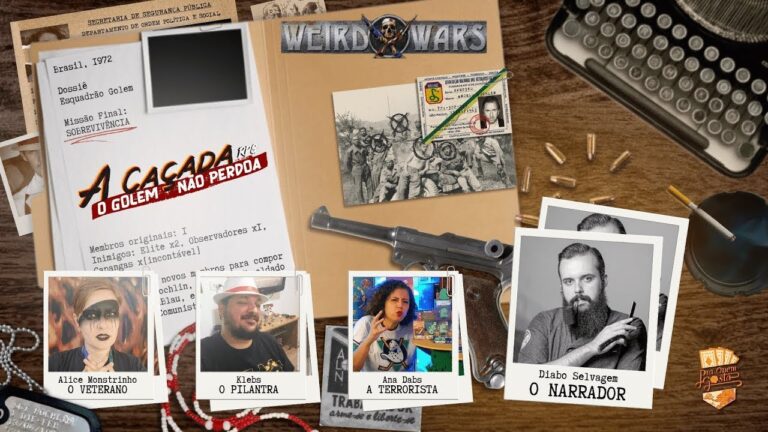 A Caçada #2 – Weird Wars RPG | Pra Quem Gosta