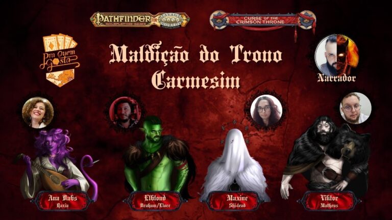 Maldição do Trono Carmesim – Temporada 2 #13 – SWPF RPG | Pra Quem Gosta