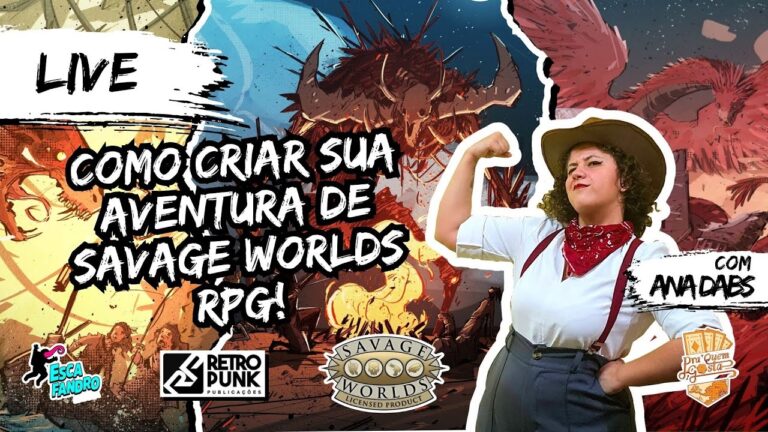 COMO CRIAR AVENTURAS EM SAVAGE WORLDS #rpg #dicas