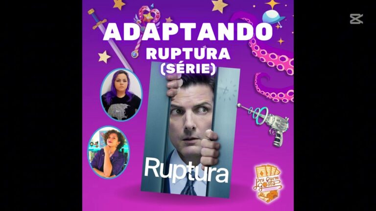 ADAPTANDO Ruptura para RPG! E4S2