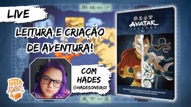 AVATAR LEGENDS #rpg – Leia e aprenda a jogar com a gente! | Pra Quem Gosta
