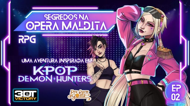 Kpop Demon Hunters RPG Ep02 – Segredos na Ópera Maldita | 3D&T Victory #rpg #kpop #kpopdemonhunters