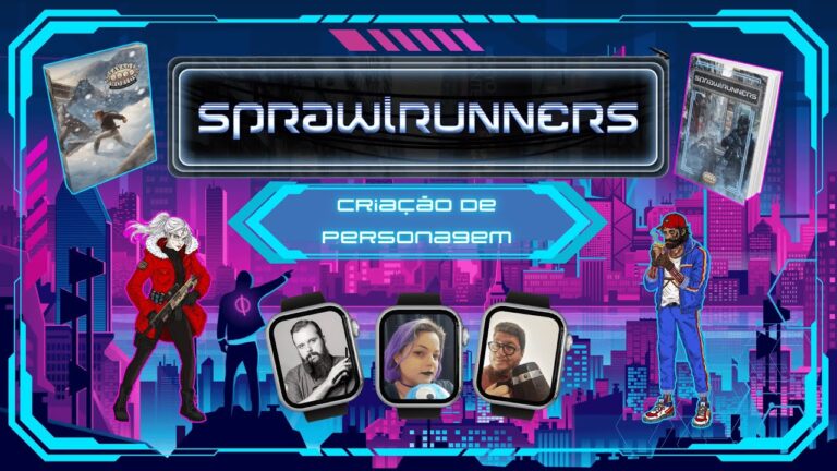 SPRAWLRUNNERS RPG – Criando personagens! #rpg #cyberpunk #aventura | Pra Quem Gosta