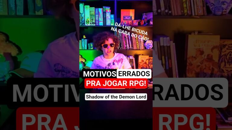 Motivos ERRADOS pra jogar RPG! Shadow of the Demon Lord #rpg #darkfantasy #dicasdejogos #humor