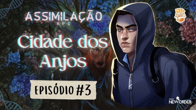 ASSIMILAÇÃO RPG – Ep03 Cidade dos Anjos #rpg #survival #aventura @AssimilacaoRPG