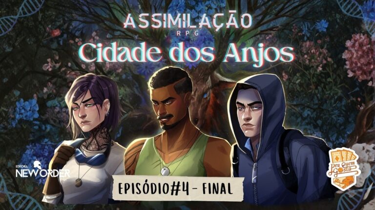 ASSIMILAÇÃO RPG – Ep04 Cidade dos Anjos #rpg #survival #aventura @AssimilacaoRPG