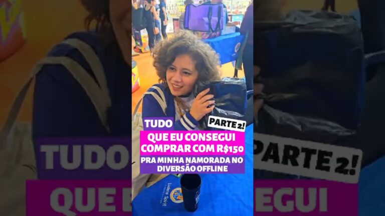 TUDO que eu consegui comprar com R$150 pra minha namorada no DIVERSÃO OFFLINE! pt2 #evento #geek